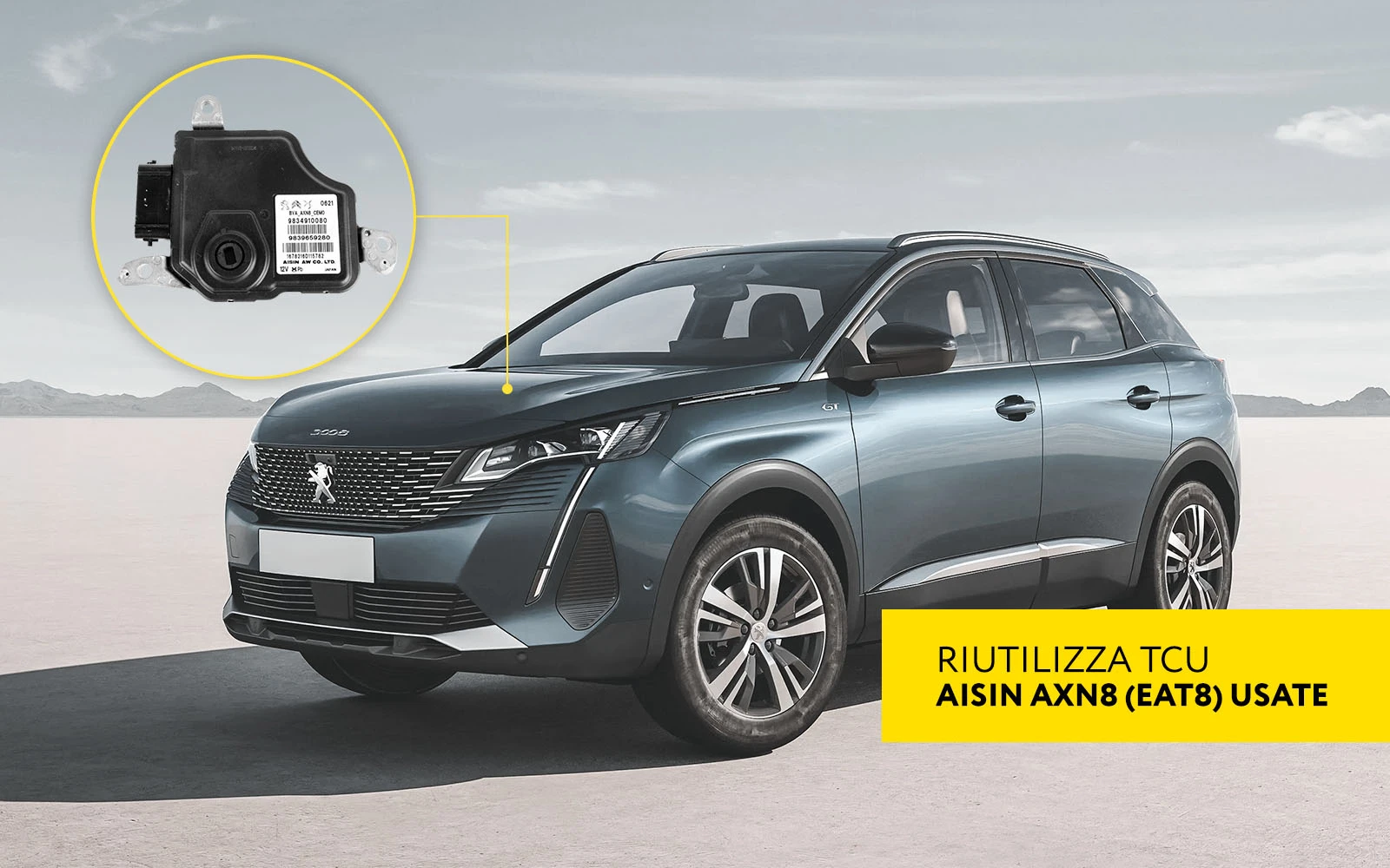 Riutilizzo di TCU AXN8 (EAT8) usate per Peugeot e altri veicoli Stellantis con PN021